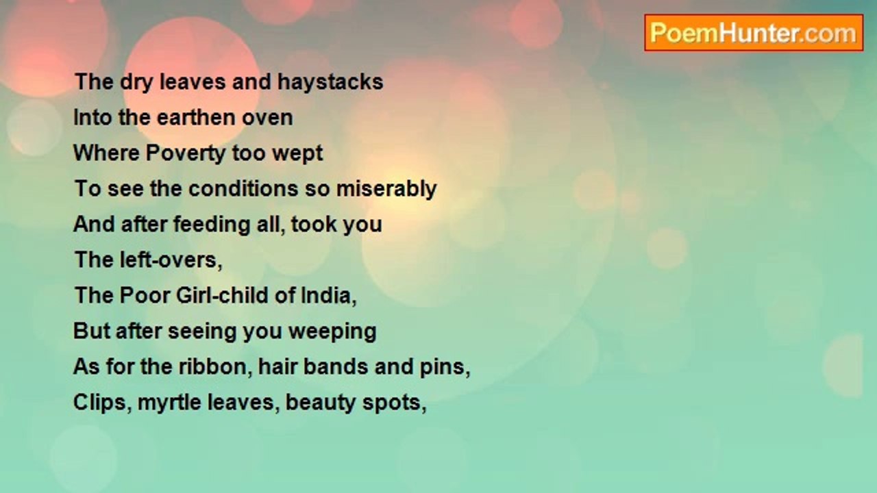 Bijay Kant Dubey - You A Villagerly, Poor Girl-child of India Weeping For Cosmetics, My Love And I Can’t Give It To You, How Can It Be?