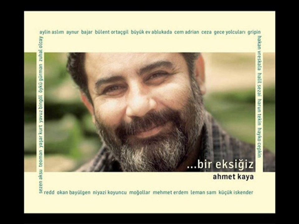 Ahmet Kaya Ceza Yazıtlar Gayri Gider Oldum By Daraske