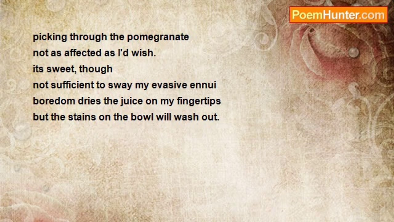 Eila Mahima Jaipaul - Pomegranate III