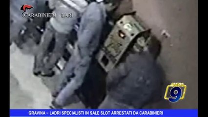 下载视频: Gravina | Ladri specialisti in sale slot arrestati dai carabinieri