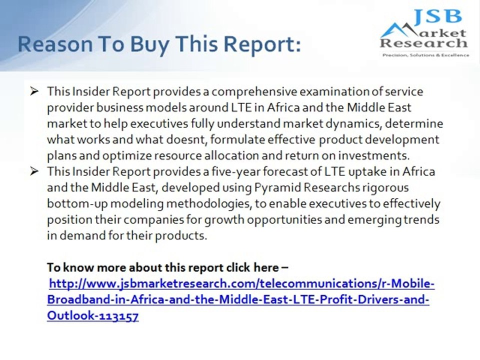 JSB Market Research: Mobile Broadband in Africa and the Middle East: LTE Profit Drivers and Outlook
