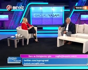 Sağlıklı Yaşam 18.06.2014 2.Kısım