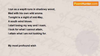 Ilania Cyaalá - I Run As a Wapiti (a variation Of Tagore's 'I Run As a Musk-Deer')