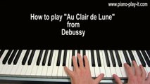 Au Clair De Lune Piano Tutorial by Debussy
