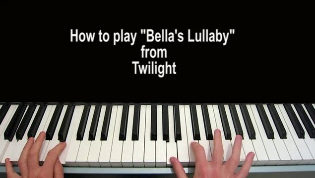 Bella's Lullaby Piano tutorial from Twilight