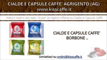 Cialde e Capsule Caffè Agrigento (AG) | KISSCAFFE.IT