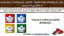 Cialde e Capsule Caffè Martina Franca (TA) | KISSCAFFE.IT