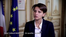 Najat Vallaud-Belkacem : un quartier, un atout