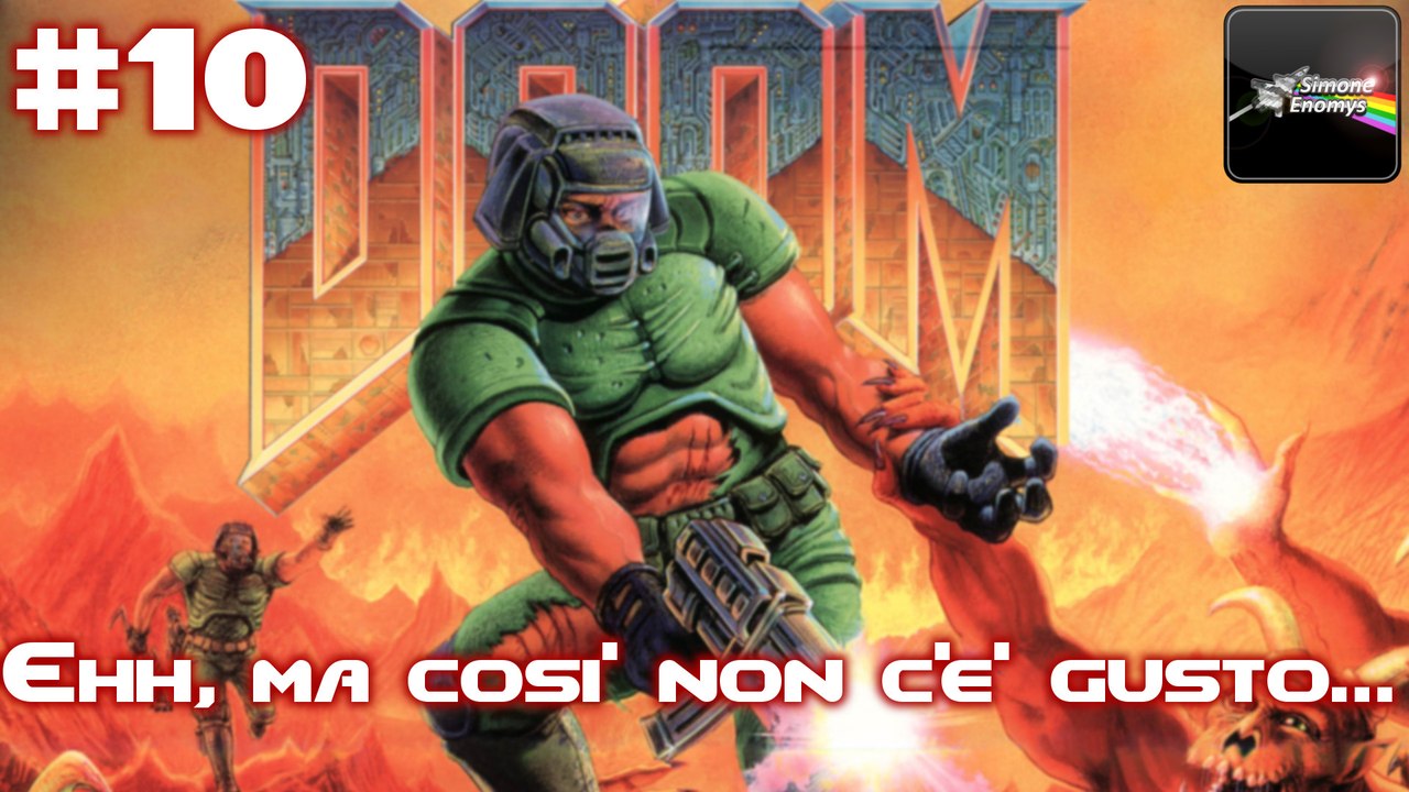 THE ULTIMATE DOOM (Nightmare) - [Episodio 10]: Ehh, ma così non c'è gusto...