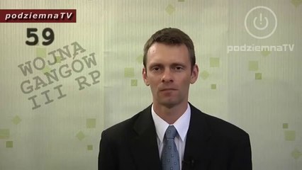 podziemna TV - Afera podsłuchowa, a rzeczywistość / Wojna gangów III RP