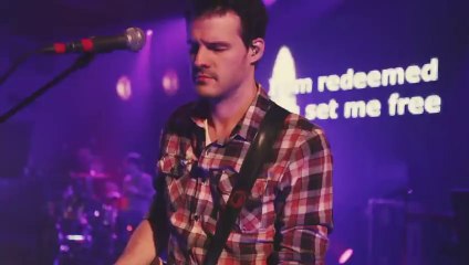 Big Daddy Weave - "Redeemed" (Music Video)