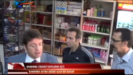 BANDIRMA CEZAEVİ KAPILARINI AÇTI