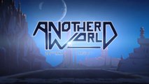 Another World (XBOXONE) - Trailer de lancement