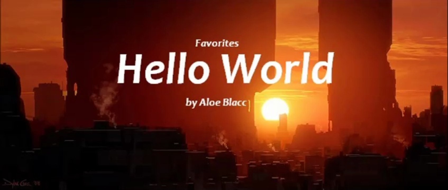 Hello World by Aloe Blacc