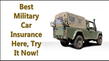How To Get Military Auto Insurance Quotes