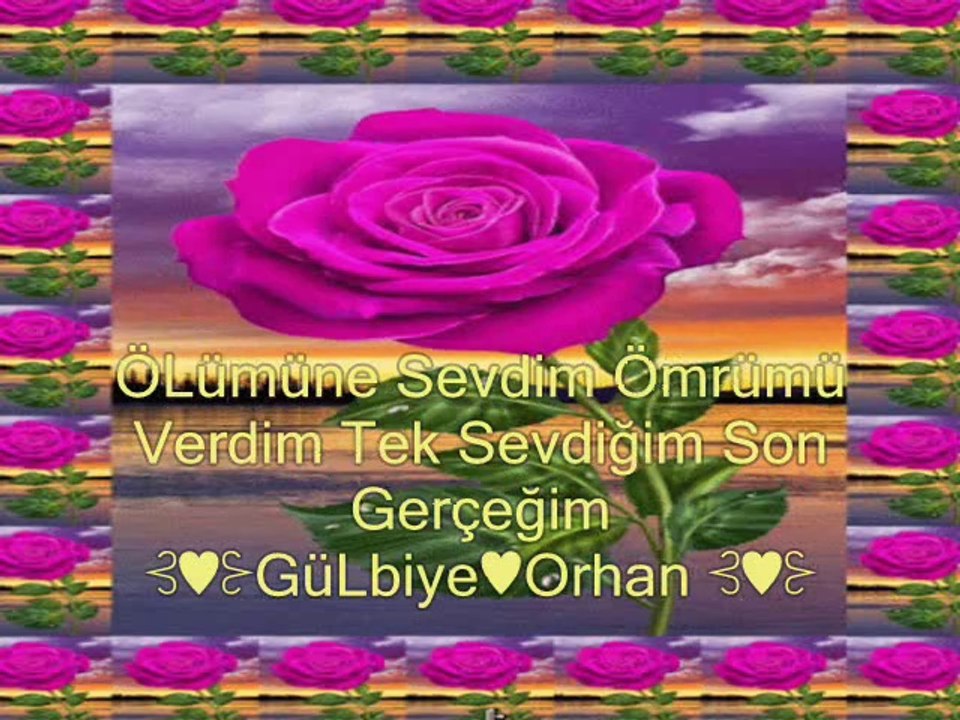 《♡》Ben Seni ÖLÜMÜNE SevmiŞim《♡》⊰♥⊱GüLbiye♥Orhan⊰♥⊱