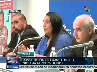 Convención "Cuba Industria 2014" iniciará el 23 de junio en La Habana