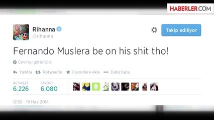 Rihanna: Muslera İşini İyi Yapıyor