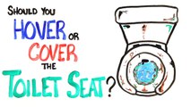 Should You Hover Or Cover The Toilet Seat