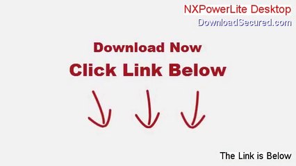 NXPowerLite Desktop Free Download - Instant Download