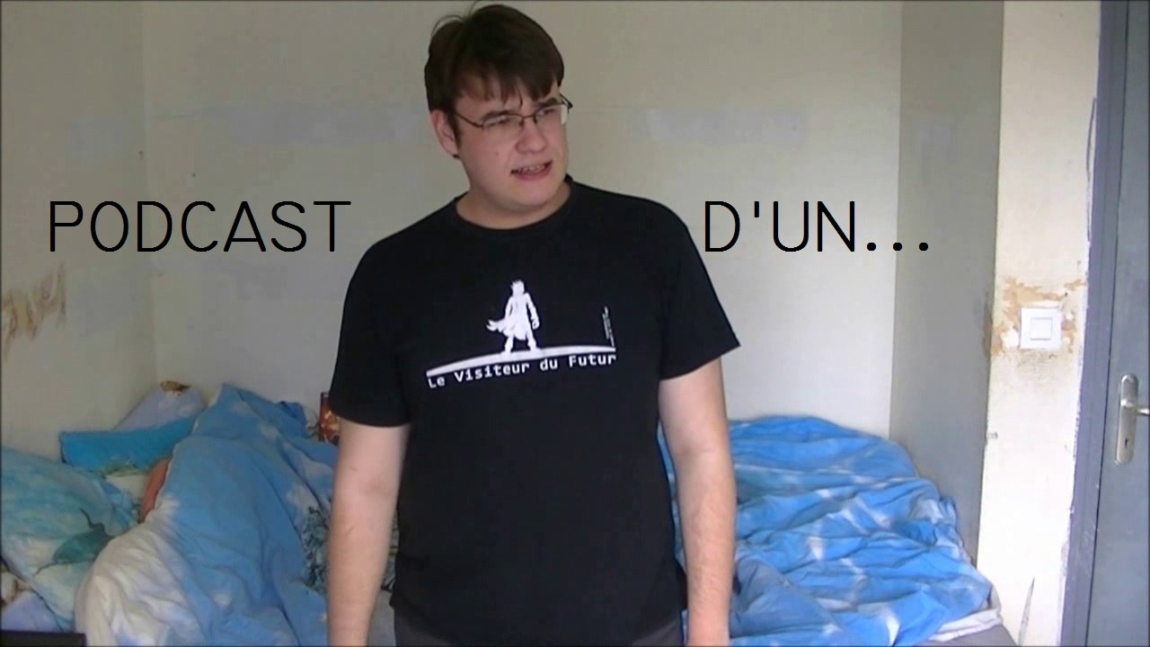 Podcast d'un...