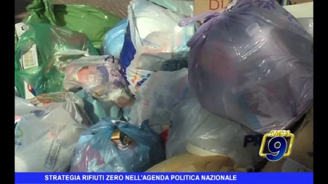 Strategia rifiuti zero nell'agenda politica nazionale