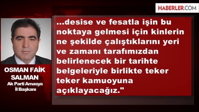 AK Parti Amasya İl Başkanı İstifa Etti