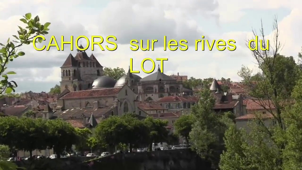 CAHORS  sur les rives du Lot