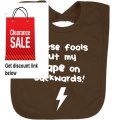 Cheap Deals These Fools Put My Cape On Backwards Funny Baby Bib BROWN w/WHITE font Review