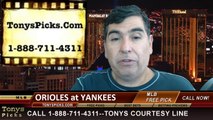 New York Yankees vs. Baltimore Orioles Pick Prediction MLB Odds Preview 6-20-2014