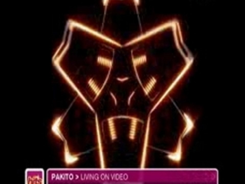 Pakito - Living On Video