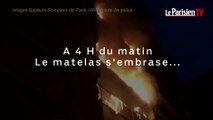 Incendie à Clichy : 4 heures, le matelas s'embrase...