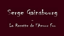 Serge Gainsbourg - La recette de l'Amour Fou - Piano Cover