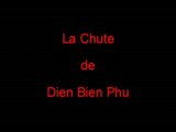 1954 07 05 - La Chute de Dien Bien Phu