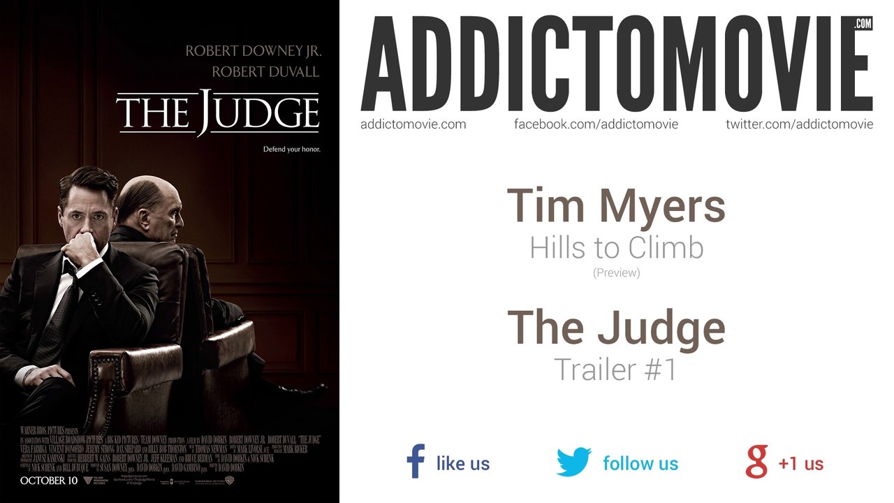 The Judge - Trailer #1 Music #3 (Tim Myers - Hills to Climb)