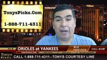 MLB Pick New York Yankees vs. Baltimore Orioles Odds Prediction Preview 6-21-2014