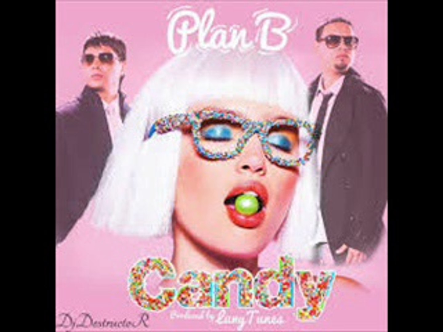 candy plan b