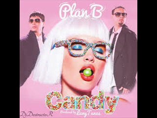 candy plan b
