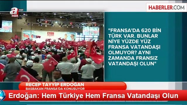 Erdoğan: Hem Türkiye Hem Fransa Vatandaşı Olun