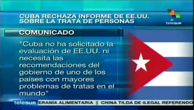 Revira Cuba a EEUU sus señalamientos sobre tratas de personas