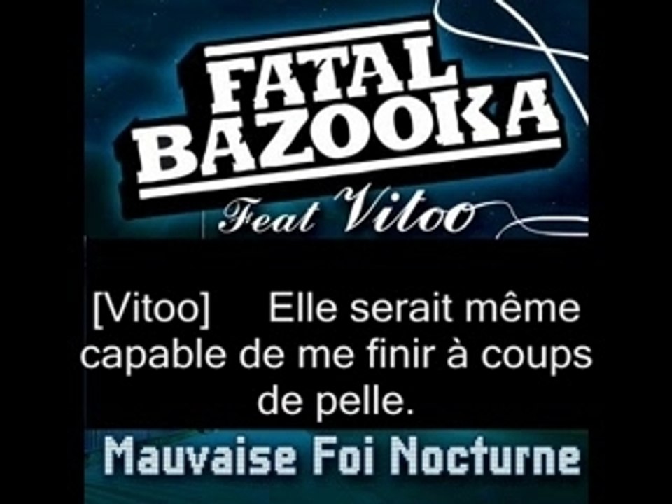 VERSION SOUS TITREE :Fatal  Mauvaise foi
