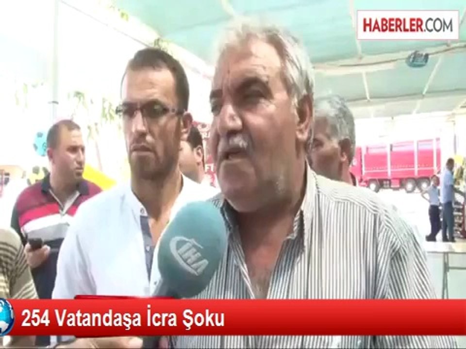 254 Vatandaşa İcra Şoku