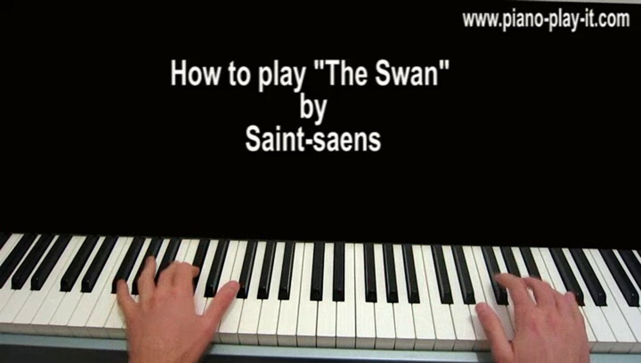 The Swan Piano Tutorial by Saint Saens