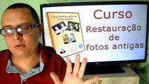 Curso restauração de fotos antigas