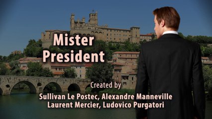 Mister President / Monsieur le Président - Bande-annonce