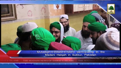 News 15 June - Muballigh-e-Dawateislami participating in the Madani Halqah (1)