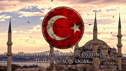 İstiklâl Marşı-National Anthem of Turkey