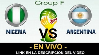 Ver partido Nigeria vs Argentina En Vivo Mundial Brasil 2014 25 de Junio 2014
