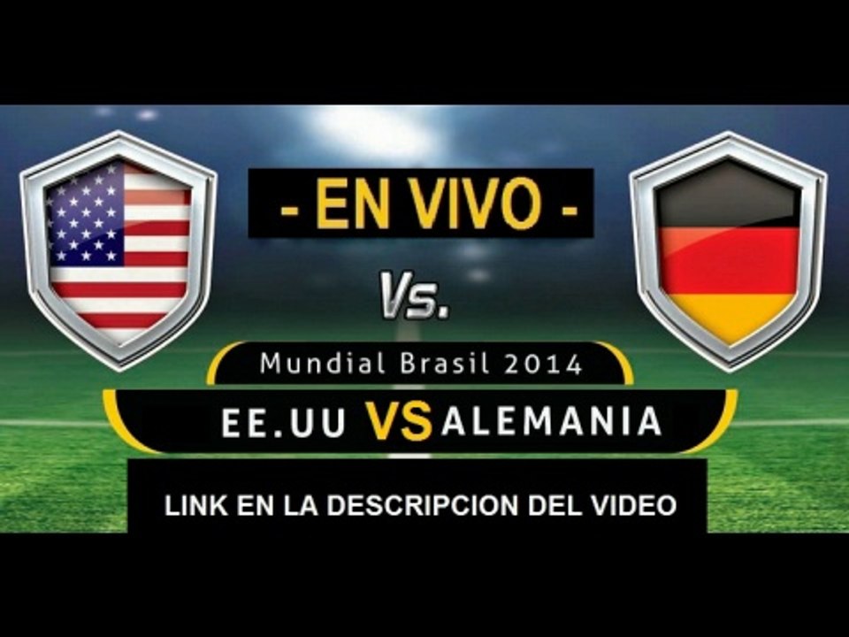 Ver partido Estados Unidos vs Alemania En Vivo Mundial Brasil 2014 26 de Junio 2014
