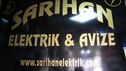 AFŞİN SARIHAN ELEKTRİK VE AVİZE-HALİL DEMİR